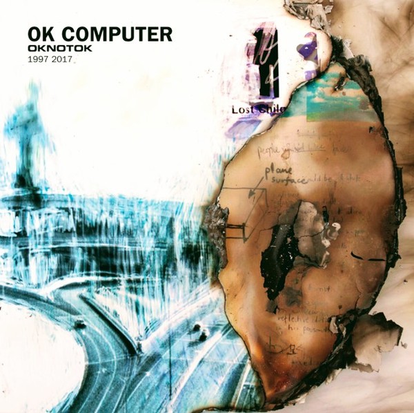 Radiohead - OK Computer OKNOTOK 1997 (2017): CD1