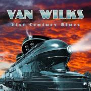 Van Wilks-21st Century Blues-2015