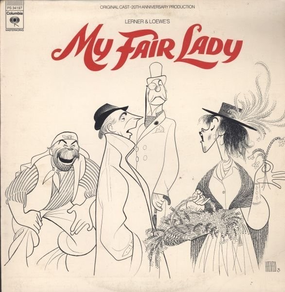 My Fair Lady: Original Cast - 20th Anniversary Production