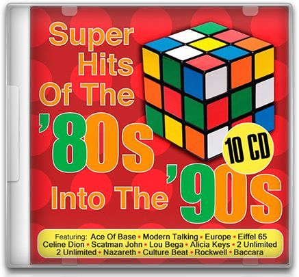 Super Hits Of The 80s Into The 90s